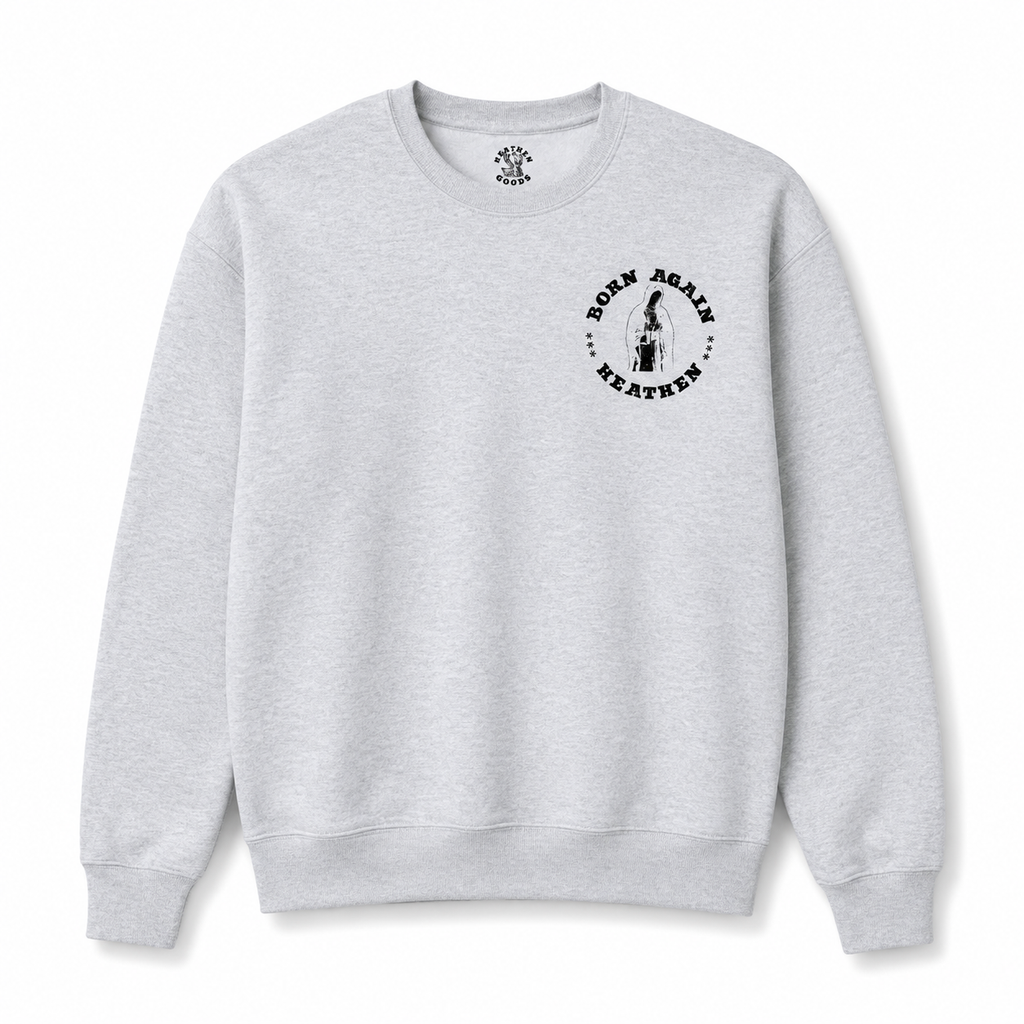 Born Again Heavyweight Sweatshirt - Heather Grey